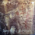 RICH HALLEY Song of the Backlands album cover