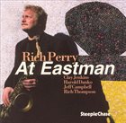 RICH PERRY At Eastman album cover