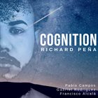 RICHARD PEÑA Cognition album cover