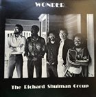 RICHARD SHULMAN The Richard Shulman Group ‎: Wonder album cover
