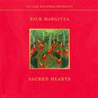 RICK MARGITZA Sacred Hearts album cover