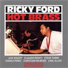 RICKY FORD Hot Brass album cover