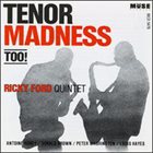 RICKY FORD Tenor Madness Too album cover