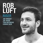 ROB LUFT Riser album cover
