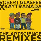 ROBERT GLASPER The ArtScience Remixes album cover