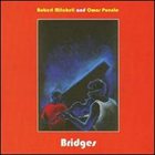 ROBERT MITCHELL Bridges album cover
