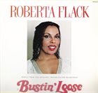 ROBERTA FLACK Bustin' Loose album cover