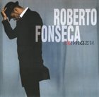 ROBERTO FONSECA Zamazu album cover