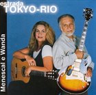 ROBERTO MENESCAL Roberto Menescal, Wanda Sá : Estrada Tokyo-Rio album cover