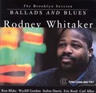 RODNEY WHITAKER Ballads & Blues album cover