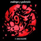 RODRIGO Y GABRIELA 9 Dead Alive album cover