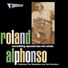 ROLANDO ALPHONSO Something Special: Ska Hot Shots album cover