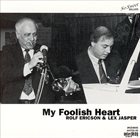 ROLF ERICSON My Foolish Heart album cover