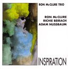 RON MCCLURE Ron McClure Trio : Inspiration album cover