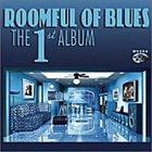 ROOMFUL OF BLUES The First Album album cover
