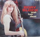RORY BLOCK Last Fair Deal album cover