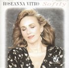ROSEANNA VITRO Softly album cover