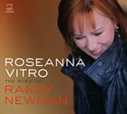ROSEANNA VITRO The Music Of Randy Newman album cover