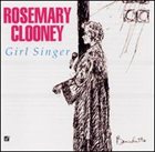 ROSEMARY CLOONEY Girl Singer album cover