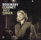 ROSEMARY CLOONEY Jazz Singer album cover
