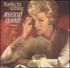 ROSEMARY CLOONEY Thanks for Nothing album cover