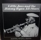 ROY ELDRIDGE Little Jazz And The Jimmy Ryan All-Stars album cover