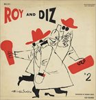 ROY ELDRIDGE Roy Eldridge And Dizzy Gillespie : Roy And Diz #2(aka Let's Be Friends) album cover