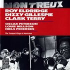 ROY ELDRIDGE The Trumpet Kings At Montreux album cover