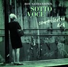 ROY NATHANSON Roy Nathanson's Sotto Voce : Complicated Day album cover