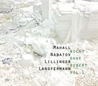 RUDI MAHALL Mahall  Nabatov  Landfermann  Lillinger : Nicht Ohne Robert Vol. 1 album cover