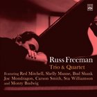 RUSS FREEMAN (PIANO) Trio & Quartet album cover