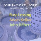 RUSS LOSSING Mikrokosmos - improvising Bartók album cover