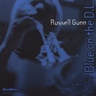 RUSSELL GUNN Blue on the D.L. album cover