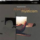 RUSSELL SCHMIDT Anachromysticism album cover