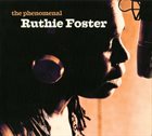 RUTHIE FOSTER The Phenomenal Ruthie Foster album cover