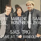 SAALIK AHMAD ZIYAD SMS Trio Live at the Randolph Cafe 12​.​14​.​12 album cover