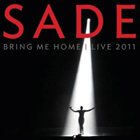SADE (HELEN FOLASADE ADU) Bring Me Home: Live 2011 album cover