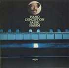 SADIK HAKIM Piano Conception album cover