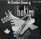 SADIK HAKIM The Canadian Concert Of Sadik Hakim album cover