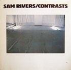 SAM RIVERS Contrasts album cover