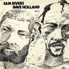 SAM RIVERS Vol. 2 (with Dave Holland) album cover