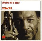 SAM RIVERS Waves album cover