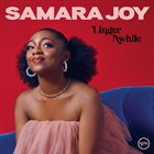 SAMARA JOY Linger Awhile album cover