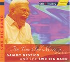 SAMMY NESTICO Sammy Nestico And The SWR Big Band : Fun Time And More Live album cover