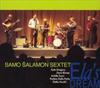SAMO ŠALAMON Samo Šalamon Sextet ‎: Ela's Dream album cover