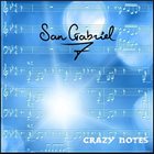 SAN GABRIEL 7 Crazy Notes album cover