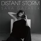 SARA GAZAREK Distant Storm album cover