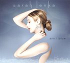 SARAH LENKA Am I Blue album cover