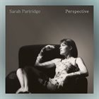 SARAH PARTRIDGE Perspective album cover