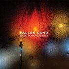 SASO POPOVSKI Saso Popovski Trio : Fallen Land album cover